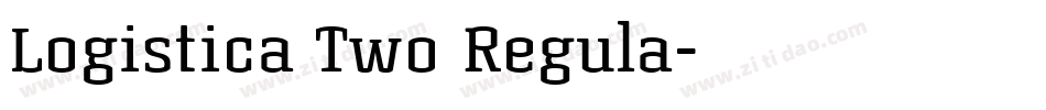 Logistica Two Regula字体转换